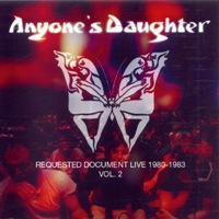 Cover ANYONE'S DAUGHTER: Requested Document Live 1980-1983 Vol. 2