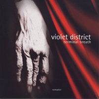 Cover VIOLET DISTRICT: Terminal Breath